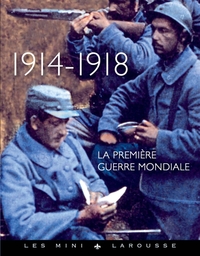LA PREMIERE GUERRE MONDIALE