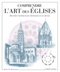 COMPRENDRE L'ART DES EGLISES
