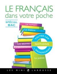 LE FRANCAIS DANS VOTRE POCHE - SPECIAL BAC