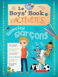 Le Boy's Book d'activités - Spécial garçons