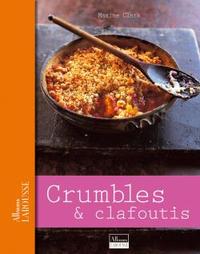 CRUMBLES & CLAFOUTIS