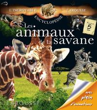 LES ANIMAUX DE LA SAVANE