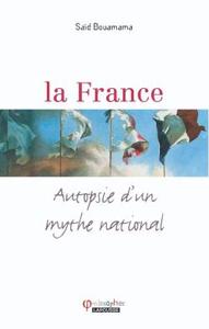 La France - Autopsie d'un mythe national