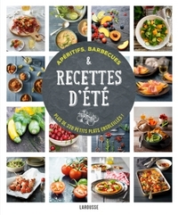 Apéritifs, barbecues et recettes d'été