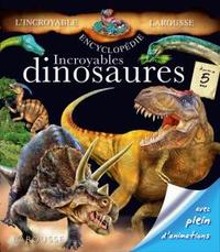 INCROYABLES DINOSAURES