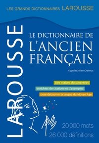 DICTIONNAIRE DE L'ANCIEN FRANCAIS