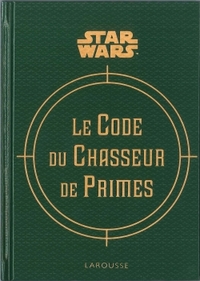 Le code du chasseur de primes