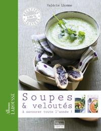 SOUPES & VELOUTES