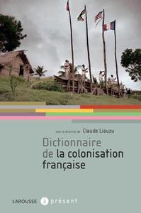 Dictionnaire de la colonisation française