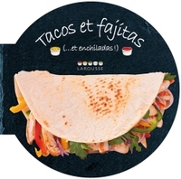 TACOS ET FAJITAS