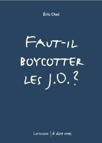 Faut-il boycotter les JO ?