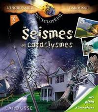 SEISMES ET CATACLYSMES