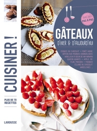 GATEAUX D'HIER ET D'AUJOURD'HUI