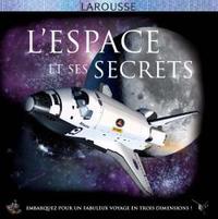 L'Espace et ses secrets