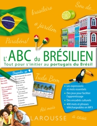 L'ABC du Brésilien - Tout pour s'initier au portugais du Brésil