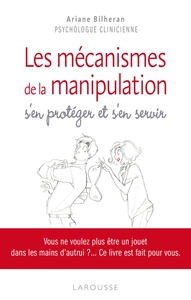 LES MECANISMES DE LA MANIPULATION