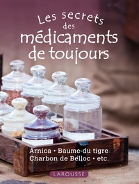 Les secrets des médicaments de toujours