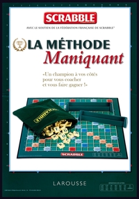 SCRABBLE - LA METHODE MANIQUANT