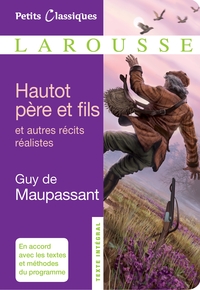 HAUTOT PERE ET FILS ET AUTRES RECITS REALISTES