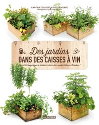 Des jardins dans des caisses à vin