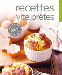 Recettes vite prêtes