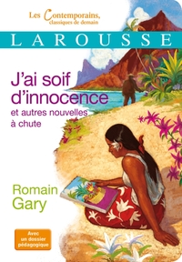 J'ai soif d'innocence et autres nouvelles