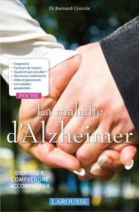 LA MALADIE D'ALZHEIMER