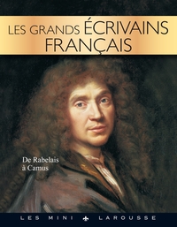 LES GRANDS ECRIVAINS FRANCAIS