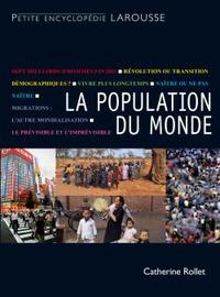 La population du monde - Nouvelle édition