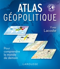 ATLAS GEOPOLITIQUE