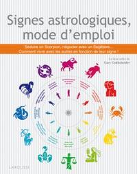 SIGNES ASTROLOGIQUES, MODE D'EMPLOI