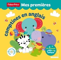 MES PREMIERES COMPTINES EN ANGLAIS