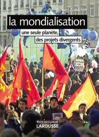 La mondialisation - Nouvelle édition