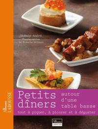 PETITS DINERS AUTOUR D'UNE TABLE BASSE - TOUT A PIQUER, A PICORER ET A DEGUSTER