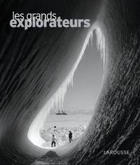 Les grands explorateurs