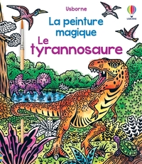 Le tyrannosaure - La peinture magique