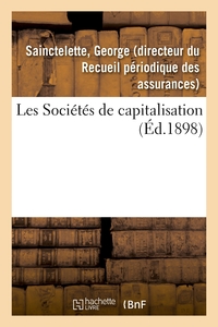 LES SOCIETES DE CAPITALISATION