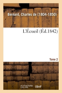 L'ECUEIL. TOME 2