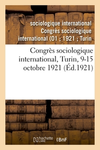 CONGRES SOCIOLOGIQUE INTERNATIONAL. TURIN 9-15 OCTOBRE 1921. NUMERO 5