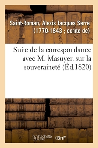 SUITE DE LA CORRESPONDANCE AVEC M. MASUYER, SUR LA SOUVERAINETE