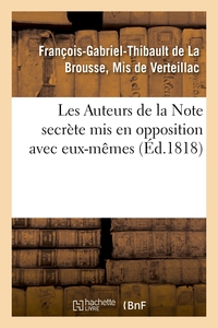 Les Auteurs de la Note secrète mis en opposition avec eux-mêmes