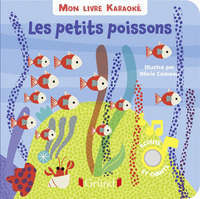 MON LIVRE KARAOKE - LES PETITS POISSONS