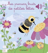 Mes premiers bruits de petites bêtes - Livre sonore avec 6 puces - Dès 1 an