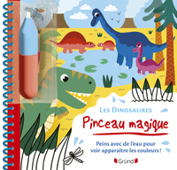 Pinceau magique - Les Dinosaures - Peins avec de l'eau pour voir apparaître les couleurs !