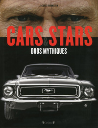 Cars & stars - Duos mythiques