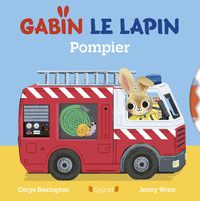 Gabin le lapin - Pompier