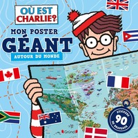 Où est Charlie ? - Mon poster géant - Autour du monde