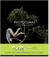 Photoclimat - Les artistes s'engagent pour la planète