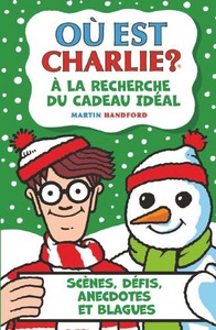 OU EST CHARLIE ? A LA RECHERCHE DU CADEAU IDEAL