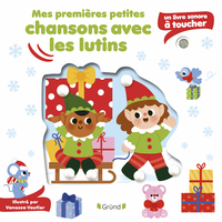 Mes premières petites chansons pour les lutins